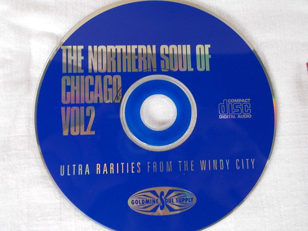 Image of Label Cover of 4155121S: CD - VARIOUS, The Northern Soul Of Chicago Vol.2 (Goldmine Soul Supply; GSCD71, UK )   VG+/VG+