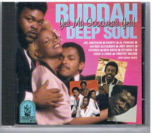 Image of Front Cover of CD - EX/EX - VARIOUS, Buddah Deep Soul - Yes My Goodness Yes (Sequel Records; NEM CD 781, UK 1995, Jewel Case, Booklet), ,  - 4236245E