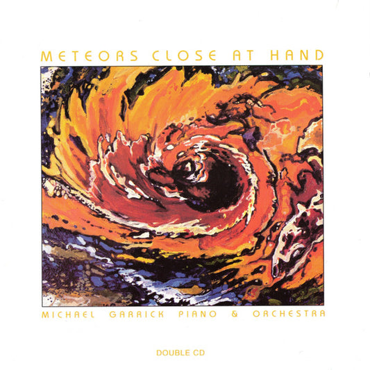 Image of Front Cover of CD - VG+/VG+ - MICHAEL GARRICK PIANO & ORCHESTRA, Meteors Close At Hand (Jazz Academy Records; JAZA 2, UK 1994), ,  - 4155261S