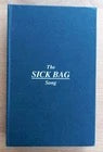 Image of Front Cover of 4115404C: Book - NICK CAVE, The Sick Bag Song (Canongate Books; 9781782116684, Europe 2018, Hardback) Very minor shelf wear.  EX/EX