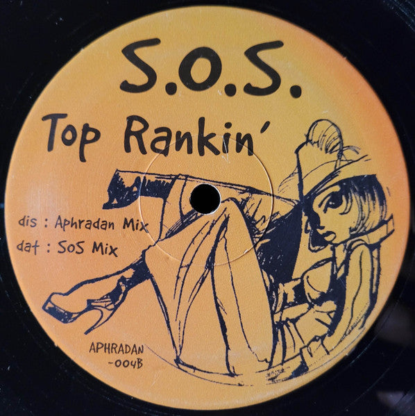 Image of Back Cover of 12" - /G+ - S.O.S., Top Rankin' (Aphradan; APHRADAN-004, UK 2001), Marks and scuffs with a particularly noticable scartch across B side., A		Top Rankin' (SOS Mix)	6:50Dis	B		Top Rankin' (Aphradan Mix)6:50 - 3416526C
