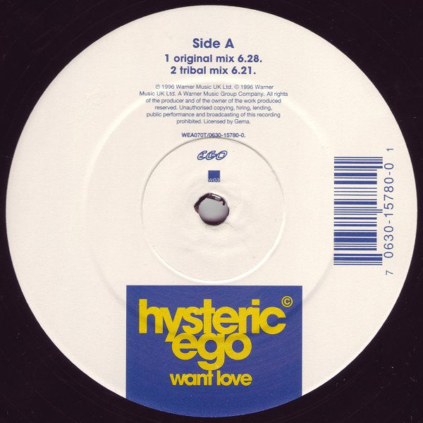 Image of Label Cover of 12" - G+/G+ - HYSTERIC EGO, Want Love (WEA; WEA070T, UK 1996, Picture Sleeve), Light marks only, A1 Want Love (Original Mix)A2 Want Love (Tribal Mix)B1 Want Love (Itchy And Scratchy Mix)B2 Want Love (Brother Grim Remix) - 3426181E