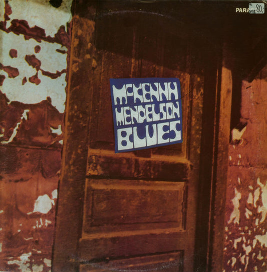 Image of Front Cover of 4225150E: LP - MCKENNA MENDELSON, Blues (Paragon; 15, Canada Reissue)   VG/VG+