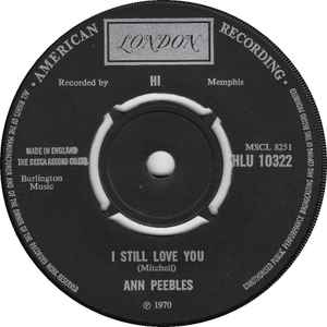 Image of Back Cover of 7" - VG/VG+ - ANN PEEBLES, Part Time Love / I Still Love You (London Records; HLU 10322, UK 1970, Company Sleeve), Light hairlines.,  - 4255065S