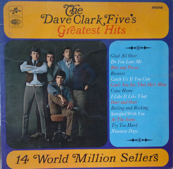 Image of Front Cover of 4215168C: LP - THE DAVE CLARK FIVE, The Dave Clark Five's Greatest Hits (Columbia; SX 6105, UK 1967 Reissue, Laminated Flipback Sleeve)   VG/VG