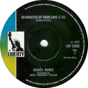 Image of Front Cover of 4225270E: 7" - HOMER BANKS, 60 Minutes Of Your Love / I Know You Know I Know I Know (Liberty; LBF 15392, UK 1970 Reissue, Plain Sleeve) Marks on disc.  /VG