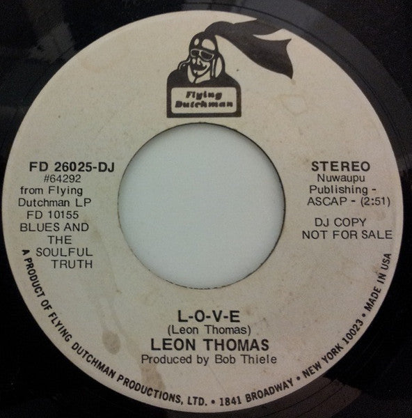 Image of Back Cover of 7" - VG+/VG+ - LEON THOMAS, L-O-V-E / Boom-Boom-Boom (Flying Dutchman; FD 26025-DJ, US 1973, Promo, Company Sleeve), ,  - 4225277E
