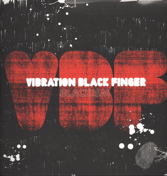 Image of Front Cover of 4245208S: LP - VIBRATION BLACK FINGER, Blackism (Enid Records; ENID003, UK 2017)   EX/EX