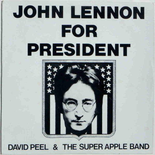 Image of Front Cover of LP - VG/VG - DAVID PEEL & THE SUPER APPLE BAND, John Lennon For President (Orange Records Ltd.; ORA-005, US 1980), Strong VG, Sleeve still in opened shrinkwrap,  - 4215302C