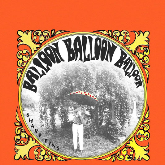 Image of Front Cover of 4855172S: LP - SHARP PINS, Balloon Balloon Balloon (K Records; KLP310LP, Europe 2025, Insert, Black Vinyl)   NEW/NEW