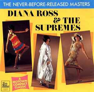 Image of Front Cover of 4215311C: CD - DIANA ROSS & THE SUPREMES, The Never-Before-Released Masters (Tamla Motown; WD72600, Europe 1987, Jewel Case) Strong VG. Light, little creasing to insert.  VG/VG