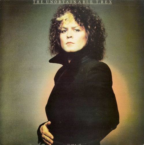 Image of Front Cover of LP - VG/VG+ - T. REX, The Unobtainable T. Rex (EMI; NUT 28, UK 1980), ,  - 4215345C