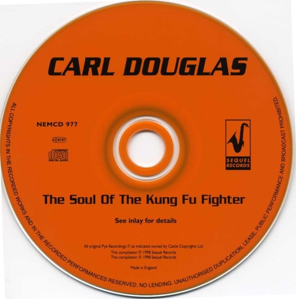 Image of Label Cover of 4215453C: CD - CARL DOUGLAS, The Soul Of The Kung Fu Fighter (Sequel Records; NEMCD 977, UK 1998, Jewel Case)   VG+/VG+