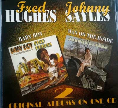 Image of Front Cover of CD - VG+/VG+ - FRED HUGHES / JOHNNY SAYLES, Baby Boy / Man On The Inside (Westside; WESM 613, UK 1999, Jewel Case), ,  - 4315008C