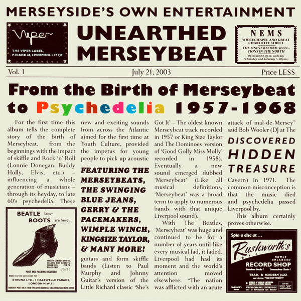 Image of Front Cover of 4255120S: CD - VARIOUS, Unearthed Merseybeat Vol.1 (From The Birth Of Merseybeat To Psychedelia 1957-1968) (Viper; CD016, UK 2003)   VG+/VG+