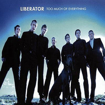 Image of Front Cover of LP - VG/EX - LIBERATOR, Too Much Of Everything (V.O.R.; V.O.R. LP 215, Germany 2000), ,  - 4345092S