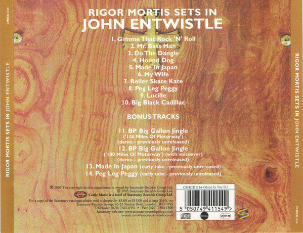 Image of Back Cover of 4255075S: CD - JOHN ENTWISTLE, Rigor Mortis Sets In (Castle Music; CMRCD1154, UK & Europe 2005)   VG+/VG+