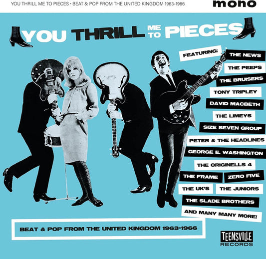Image of Front Cover of 4255108S: CD - VARIOUS, You Thrill Me To Pieces (Beat & Pop From The United Kingdom 1963-1966) (Teensville Records ; tv1059, Australia 2023)   VG+/VG+
