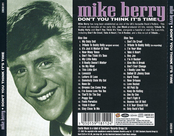 Image of Back Cover of 4255110S: CD - MIKE BERRY, Don't You Think It's Time (Castle Music; CMEDD 811, UK 2003)   VG+/VG+