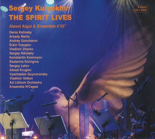 Image of Front Cover of 2xCD - VG+/VG+ - SERGEY KURYOKHIN*, ALEXEI AIGUI & ENSEMBLE 4'33", The Spirit Lives (Leo Records; CD LR 767/768, UK 2016), ,  - 4355006S