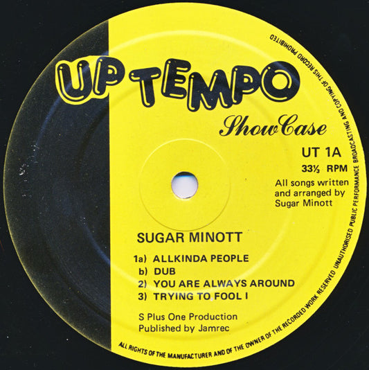 Image of Front Cover of 10" LP - /G+ - SUGAR MINOTT, Show Case (Uptempo Records; UT 1, UK 1983, Reggae Disco 45 Sleeve), , Tracklist:A1	Allkinda PeopleA2	DubA3	You Are Always AroundA4	Trying To Fool IB1	Fight Against DreadB2	DubB3	The Love We HadB4	Dub - 1916409C