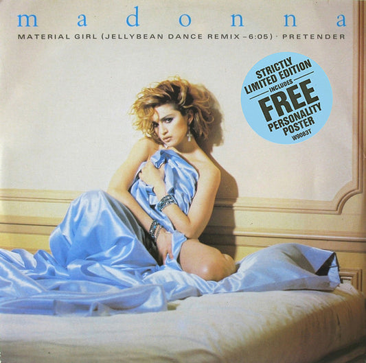Image of Front Cover of 4345067S: 12" - MADONNA, Material Girl (Jellybean Dance Remix - 6:05) / Pretender (Sire; W9083T, UK 1985, No Poster, Stickered Sleeve)   VG/VG+