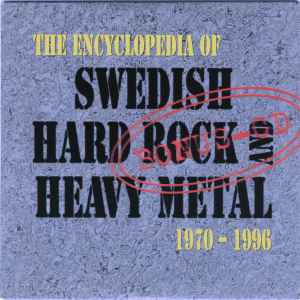 Image of Back Cover of Book - VG/VG - JANNE STARK, The Encyclopedia Of Swedish Hard Rock And Heavy Metal 1970 - 1996 (Premium Publishing; ISBN 91-971894-9-9, Sweden 1996, Hardback, Book + CD), ,  - 4315166C