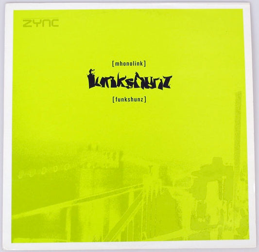 Image of Front Cover of 2x12" - VG/G+ - MHONOLINK, Funkshunz (Zync; ZYNC 012, Sweden 2000), Discs have quite a few light marks.,  - 4315283C