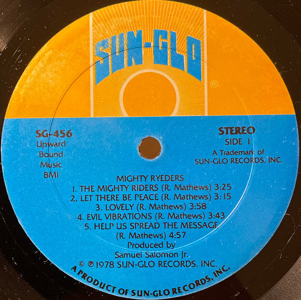 Image of Label Cover of LP - VG+/VG+ - MIGHTY RYEDERS, Spread The Message (Sun-Glo; SG 456, US Reissue, Third Pressing With Slow Down Effect In "Evil Vibrations", Due To A Pressing Flaw All Copies of This Pressing Have A Skip During "Let There Be Peace"), Strong VG+ Throughout, Still In Shrinkwrap,  - 4325217E