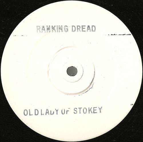 Image of Front Cover of 4315407C: 12" - RANKING DREAD, Old Lady Of Stokey (Body Music; BMDIS 10, UK 1984, White Label Test Pressing) Stamped white label.  /VG+