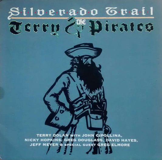Image of Front Cover of LP - VG/VG - TERRY AND THE PIRATES, Silverado Trail (Big Beat Records; WIK 89, UK 1990), Strong VG,  - 4315350C