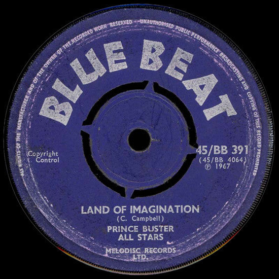 Image of Front Cover of 7" - /EX - PRINCE BUSTER ALL STARS, Land of Imagination / The Barrister (Blue Beat; 45/BB 391, UK 1967, 4-Prong Centre), Centre intact, sticker on label.,  - 1456088S