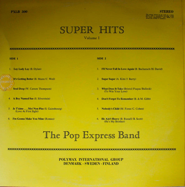 Image of Back Cover of LP - VG/VG - POP EXPRESS BAND, Super Hits 1 (Polymax; PXLB 300, Scandinavia 1971, Laminated Front Sleeve), ,  - 4445096S