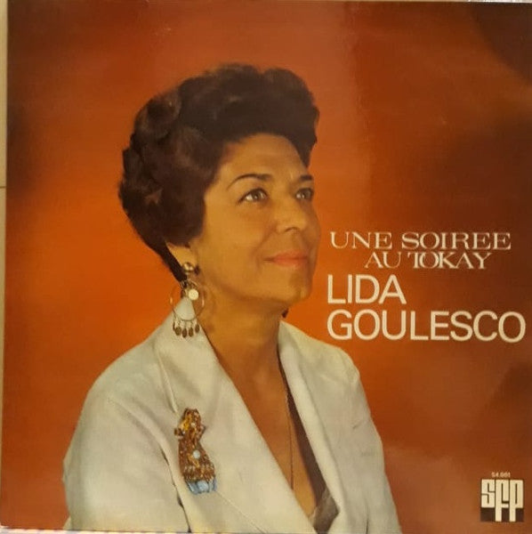Image of Front Cover of LP - VG/VG - LIDA GOULESCO, Une Soiree Au Tokay (SFP; SFP 54.001, France 1970, Laminated Front Sleeve), Ring Wear,  - 4445097S