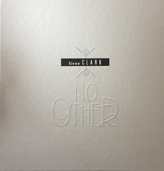 Image of Front Cover of 4335137E: LP - GENE CLARK, No Other (4AD; 4AD 0071 MXX, UK, Europe & US 2019 Reissue, Box Set, Silver Vinyl, + 7" Vinyl, 3x SACD (Hybrid), Blu-ray)   NEW/NEW