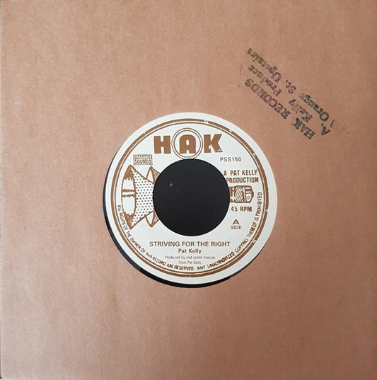 Image of Front Cover of 4455181S: 7" - PAT KELLY, Striving For The Right / When A Boy Falls In Love (Pressure Sounds; PSS150, UK 2019 Reissue, Stamped Sleeve)   EX/VG+