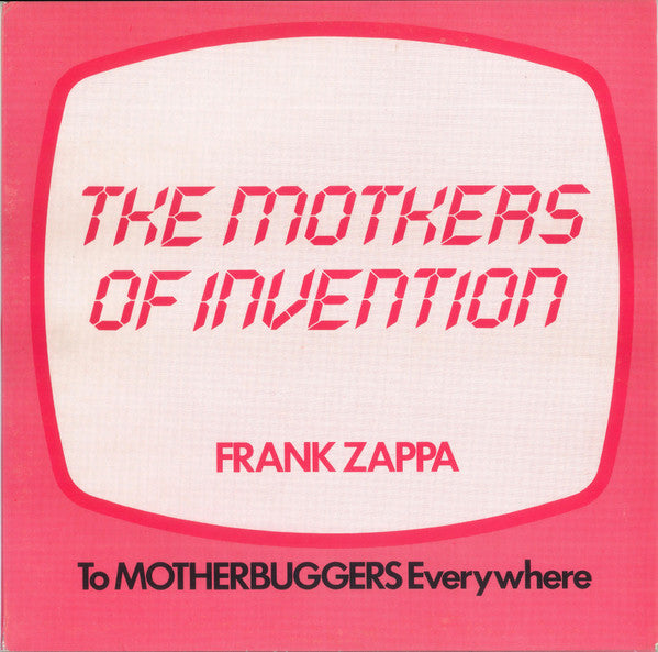 Image of Front Cover of LP - VG/G+ - THE MOTHERS OF INVENTION, FRANK ZAPPA, To Motherbuggers Everywhere (Acid; SPEED 2, Europe 1983, Unofficial Release), Light Marks only.,  - 4415376C