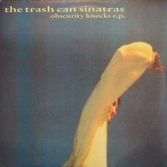 Image of Front Cover of 12" - VG+/VG - THE TRASH CAN SINATRAS, Obscurity Knocks E.P. (Go! Discs; GODX 34, UK 1990, Picture Sleeve), ,  - 1426178E