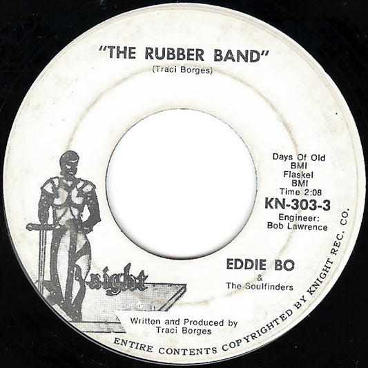 Image of Front Cover of 4415468C: 7" - EDDIE BO & THE SOULFINDERS, The Rubber Band (Knight; KN-303-3, US 1970) Some light damage on side one label  /VG