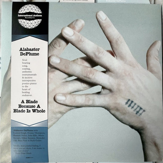 Image of Front Cover of LP - NEW/NEW - ALABASTER DEPLUME, A Blade Because A Blade Is Whole (International Anthem; IARC90LP, UK 2025, Standard Sleeve, Photo Card, Black Vinyl), ,  - 4415446C