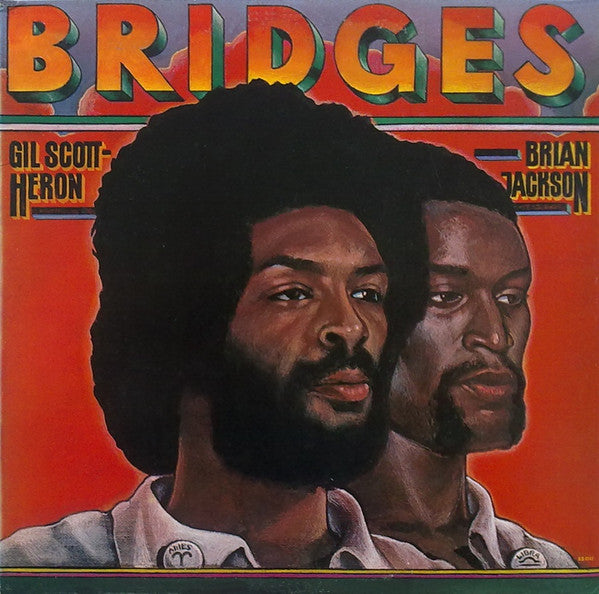 Image of Front Cover of LP - VG/VG+ - GIL SCOTT-HERON & BRIAN JACKSON, Bridges (Arista; AB 4147, US 1977, Inner), A handful of the lightest hairlines only. Sleeve has large crease. Sticker removal small tear on rear. ,  - 2226293E