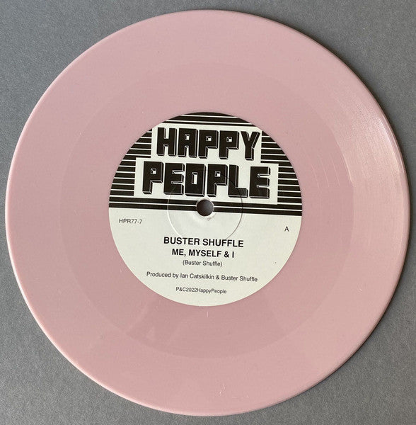 Image of Back Cover of 7" - EX/EX - BUSTER SHUFFLE, Me, Myself & I / The 38 (Happy People; HPR77-7, UK 2022, Pink Vinyl), ,  - 4455332S