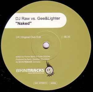 Image of Label Cover of 4545075S: 12" - DJ RAW (4) VS. GEE & LIGHTER, Naked (Bikini Tracks; BTR 0016, Germany 2004, Picture Sleeve) one faint scuff - still VG+  VG/VG+