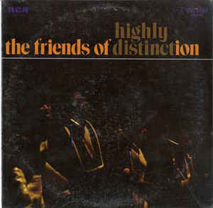 Image of Front Cover of 4525035E: LP - THE FRIENDS OF DISTINCTION, Highly Distinct (RCA Victor Orange; LSP-4212, Germany 1969)   VG/VG