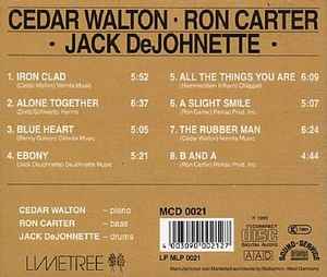 Image of Back Cover of CD - VG+/VG+ - CEDAR WALTON, RON CARTER, JACK DEJOHNETTE, Cedar Walton / Ron Carter / Jack DeJohnette (Limetree Records; MCD 0021, Netherlands 1986, Jewel Case, Booklet), ,  - 4535137E