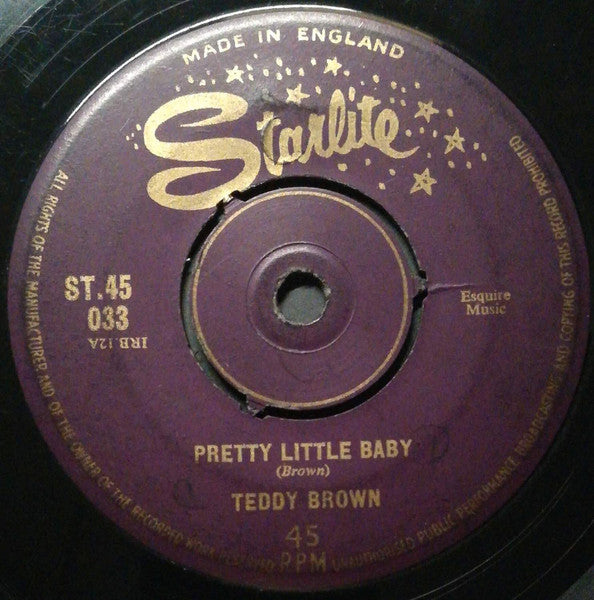 Image of Front Cover of 7" - /G - TEDDY BROWN, Pretty Little Baby / Genevieve (Starlite; ST.45 033, UK 1961, 3-Prong Centre), Record plays through with background noise and crackles. Centre intact and labels lightly worn,  - 4515257C