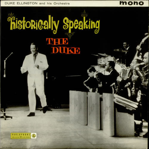 Image of Front Cover of 4515344C: LP - DUKE ELLINGTON AND HIS ORCHESTRA, Historically Speaking - The Duke (Parlophone; PMC 1116, UK 1960, Flipback Sleeve, Mono) Disc very marked. Sleeve has scuffs, wear and damage at edges, laminate lift on front near opening, discolouation and staining on reverse  G+/G
