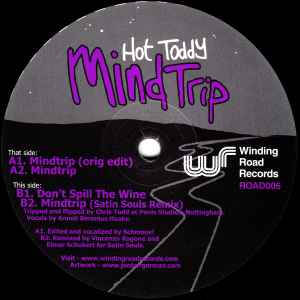 Image of Front Cover of 4525218E: 12" - HOT TODDY, Mind Trip (Winding Road Records; ROAD006, UK 2004, Plain Sleeve) Plain Sleeve.  /G+