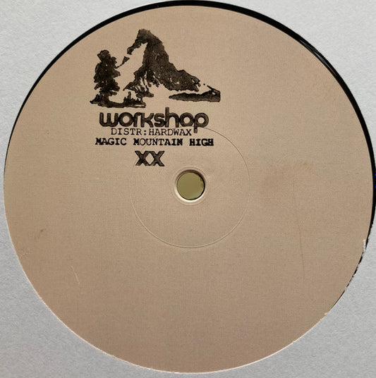 Image of Front Cover of 4545265S: 12" - MAGIC MOUNTAIN HIGH, Workshop xx (Workshop; WORKSHOP XX, Germany 2012, Plain Sleeve, Insert)   /VG+