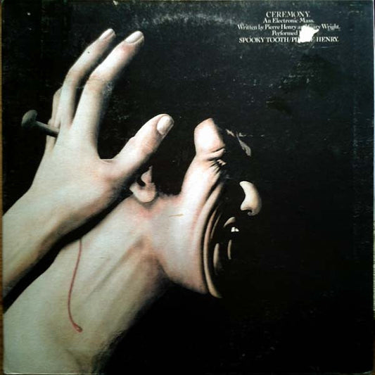 Image of Front Cover of LP - VG/VG - SPOOKY TOOTH/PIERRE HENRY, Ceremony (Island Pink Rim; ILPS9107, UK 1969, Gatefold), ,  - 1225182E